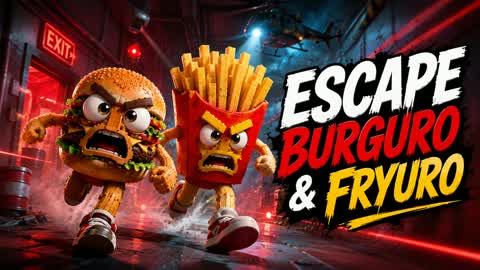 ESCAPE FROM BURGURO AND FRYURO PRISON