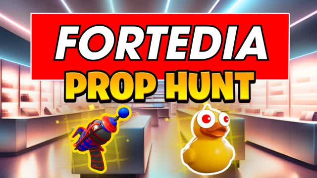 💻 FORTEDIA PROP HUNT 💻