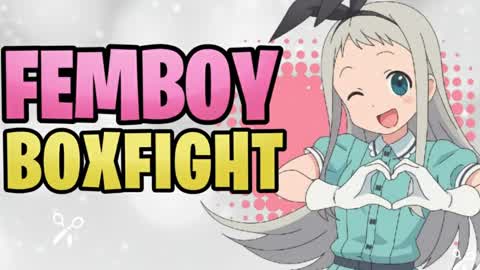 FEMBOY BOXFIGHT