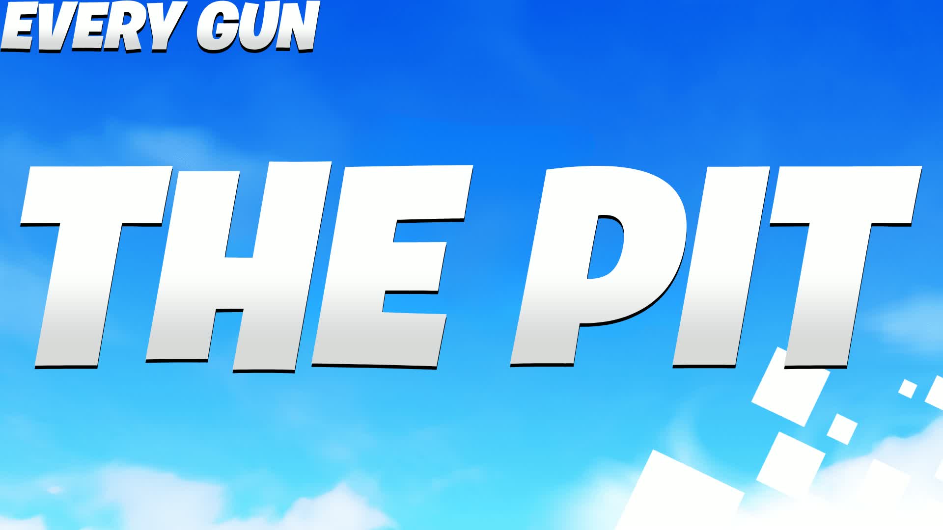 PIT EVERY GUN