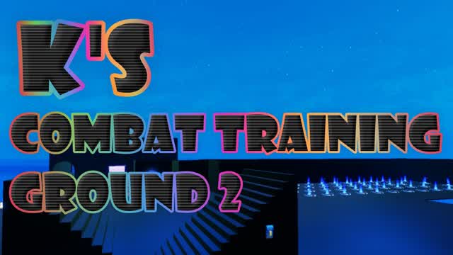 K's Combat Training Ground 2