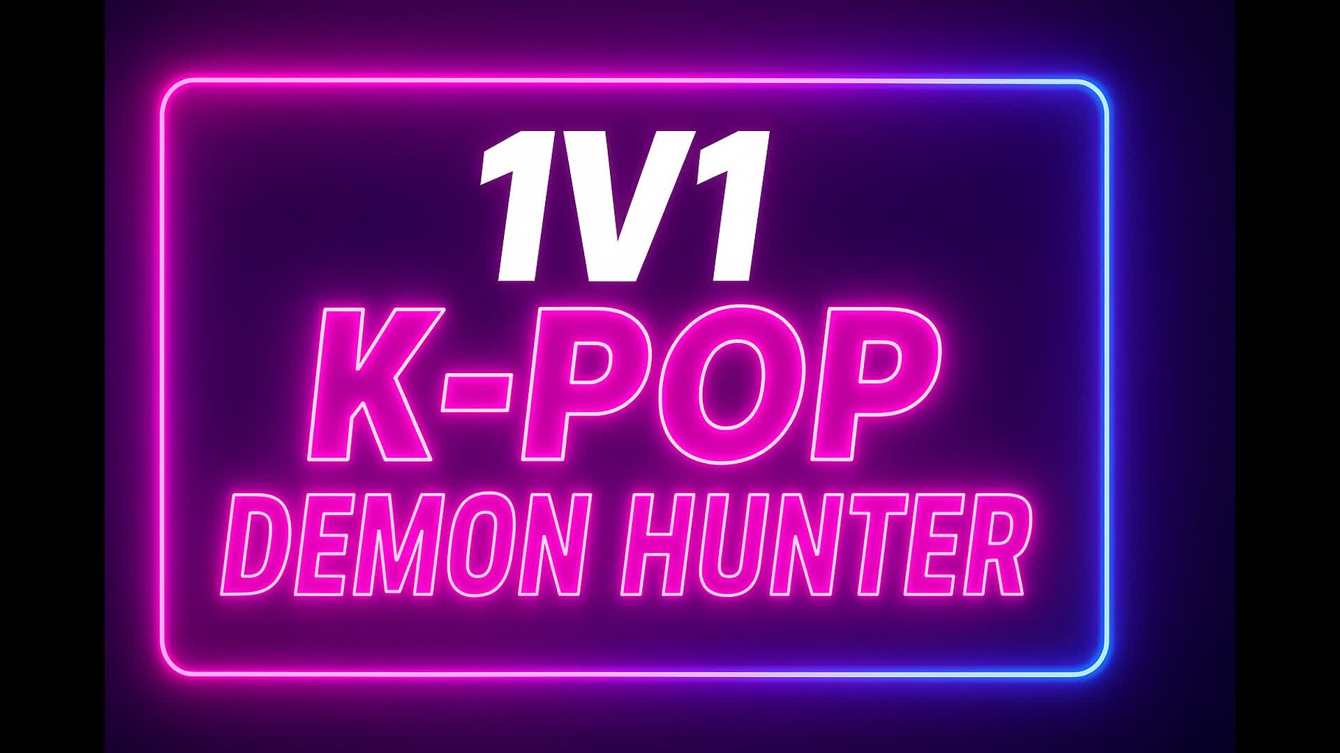 1V1 K-POP DEMON HUNTER