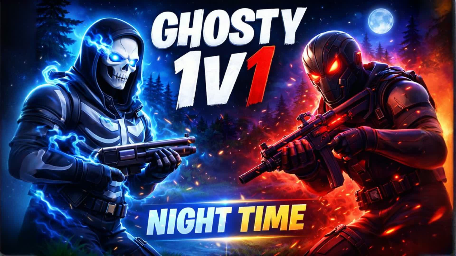 Ghosty 1v1 (Night Time)