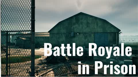 Battle Royale in Prison