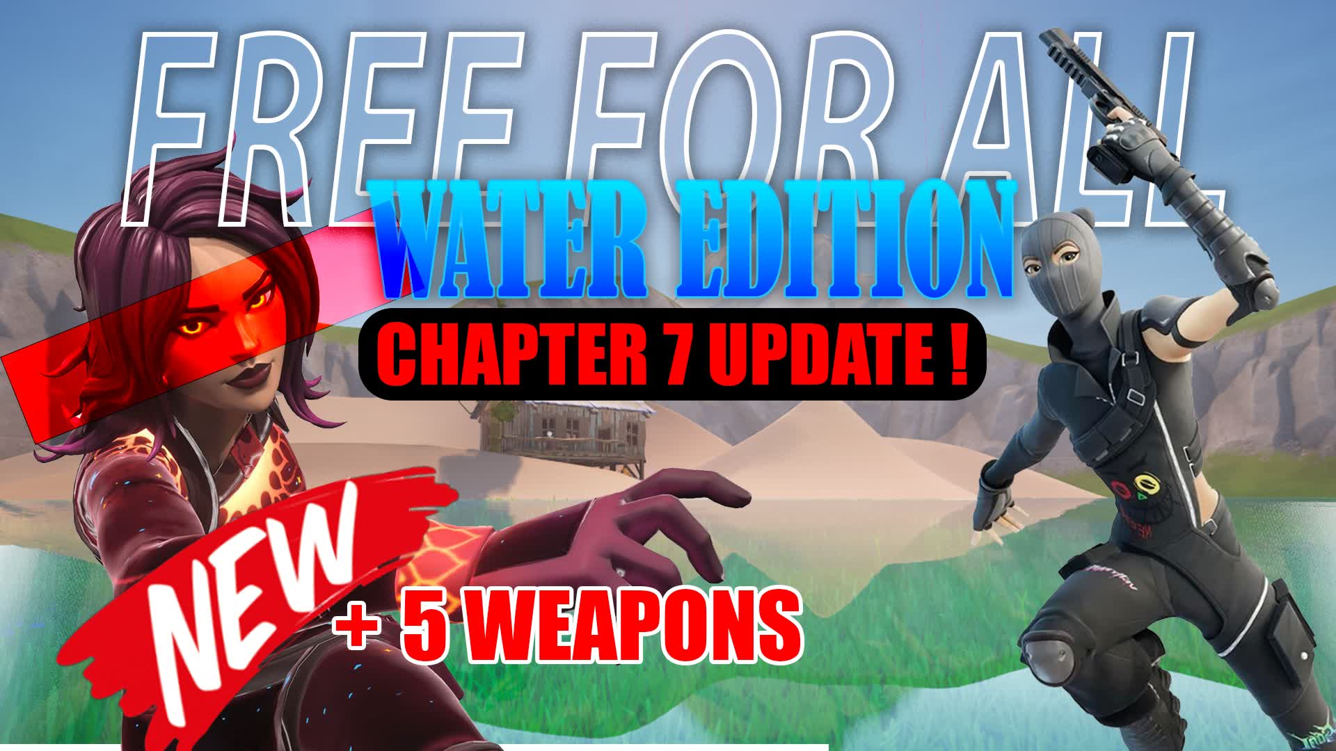 🔫 Free For All ||  Water Edition 🔫
