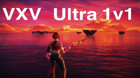 VXV Ultra 1v1
