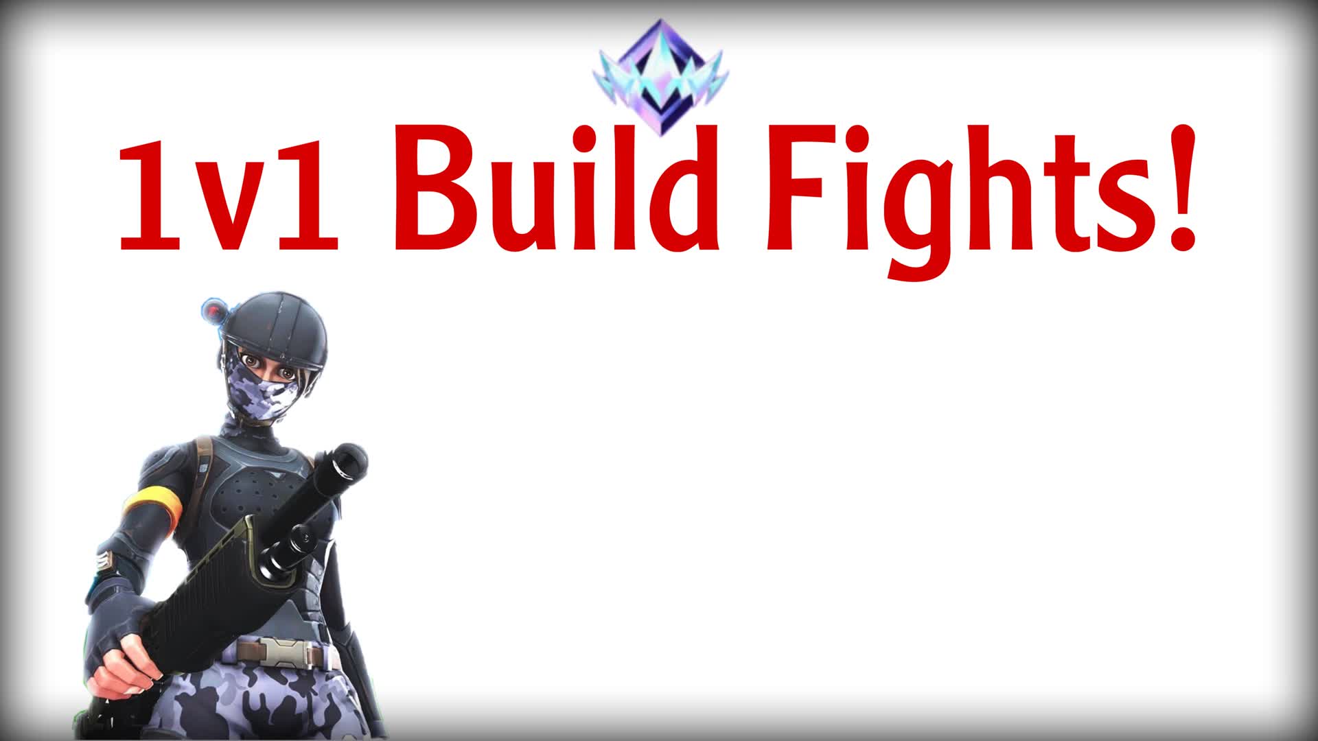 1v1 BUILD FIGHTS
