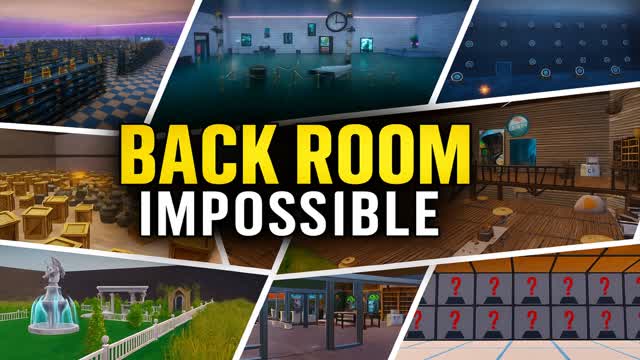 BACK ROOM IMPOSSIBLE