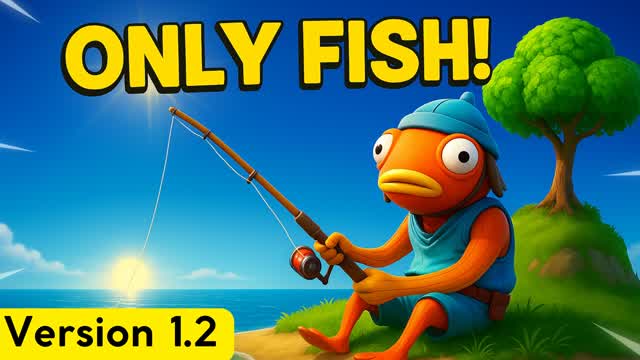 ONLY FISH