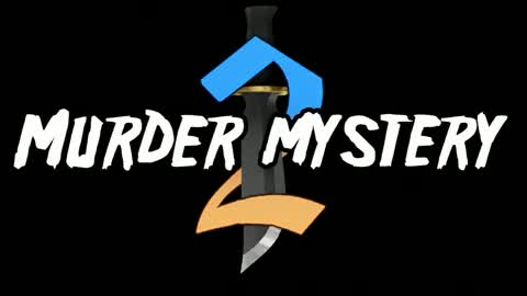 Murder Mystery 2 MM2