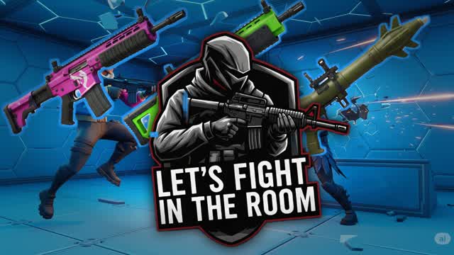 LET‘S FIGHT IN THE ROOM