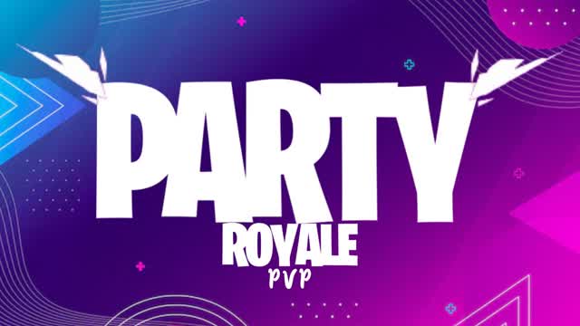 🥳 PARTY ROYALE PVP 🥳