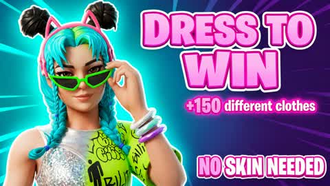 Dress To Win