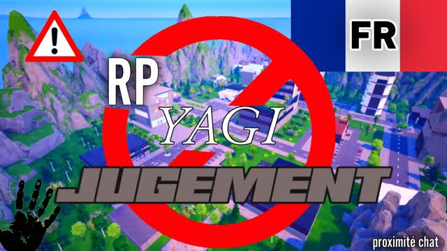 🚫  ​JUGEMENT YAGI RP ​ 🚫​
