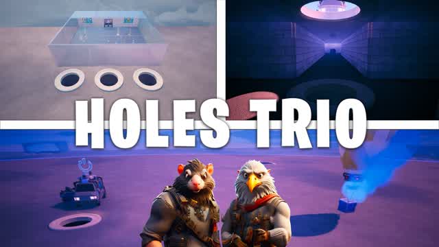 Holes Trio Zone Wars