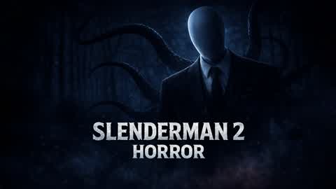 SLENDERMAN 2 [HORROR]