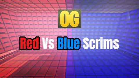RED VS BLUE SCRIMS (OG)