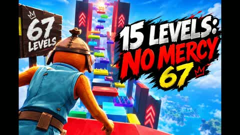 15 LEVELS: NO MERCY 67