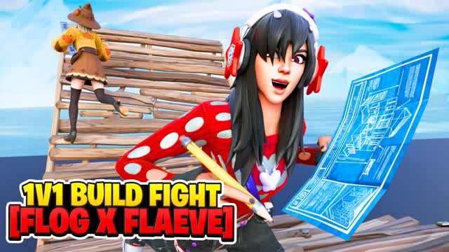 1V1 Build Fight [FLOG x FLAEVE]