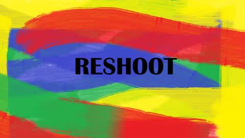 Reshoot