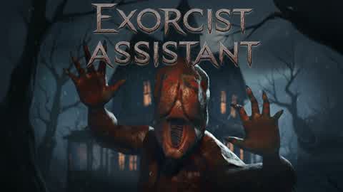 Exorcist Assistant