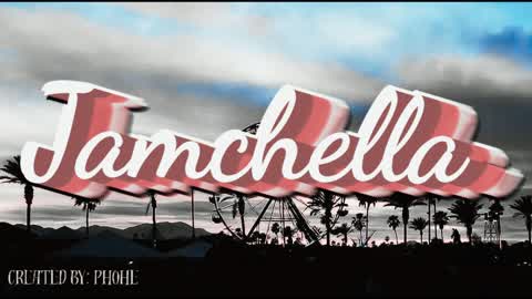 ☀️JAMCHELLA🌴