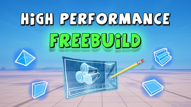 HIGH PERFORMANCE FREEBUILD 📝