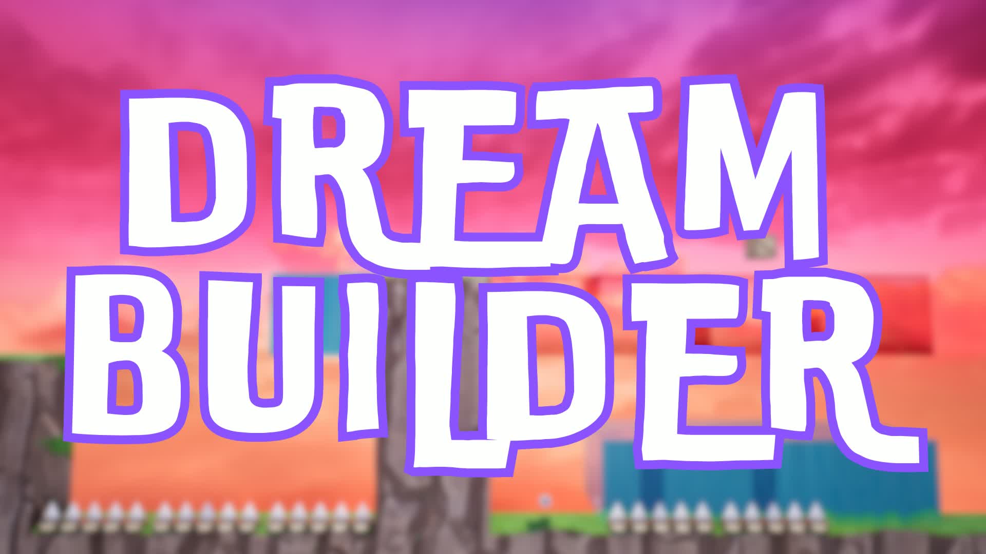 🛠️ DreamBuilder