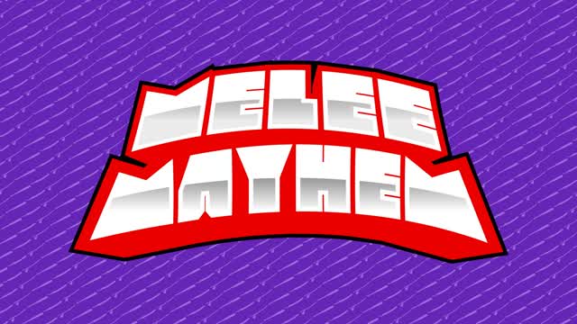 MELEE MAYHEM (by lucky_aim)