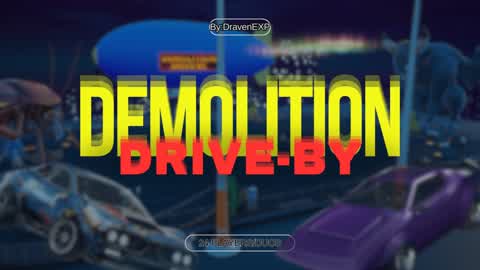 Demolition Drive-By