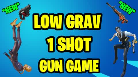 LOW GRAV 1 SHOT GUN GAME