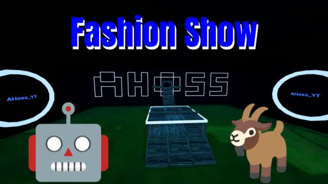 AHoss Fortnite Fashion Show