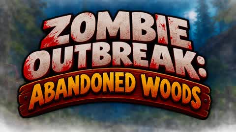Zombie outbreak abandoned woods