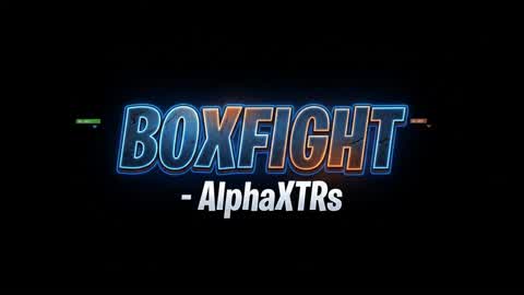 BoxFight AlphaXTRs