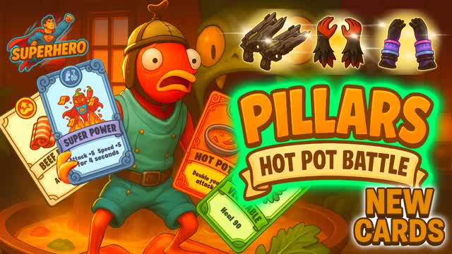 Hot Pot Battle [PILLARS] - Super Heroes