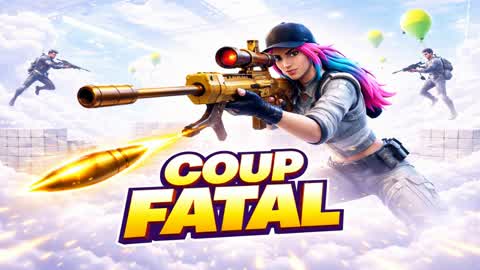 ⭐ Coup Fatal ⭐
