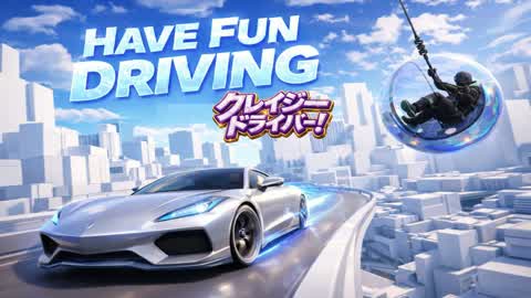 Have Fun Driving