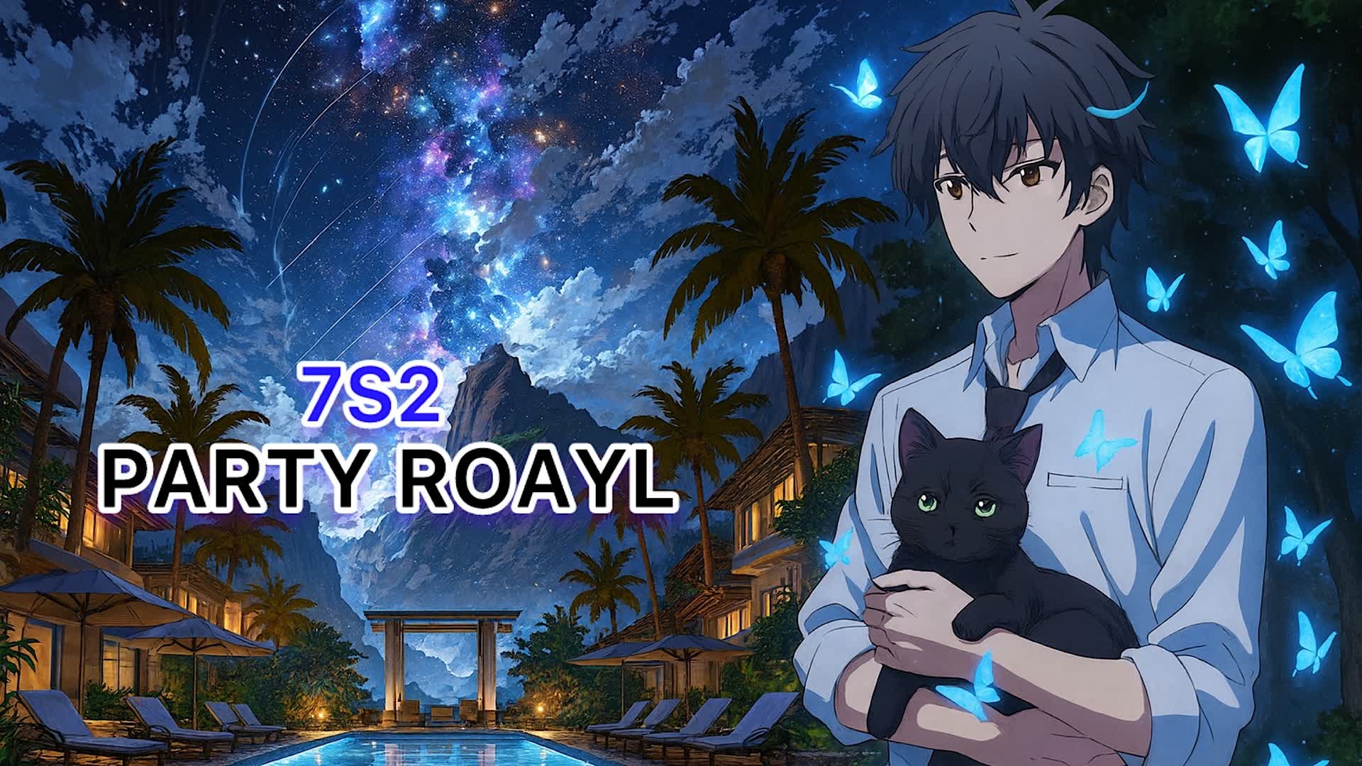 ✪ party royal 7s2 ✪