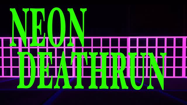 Neon Deathrun - 20 Players