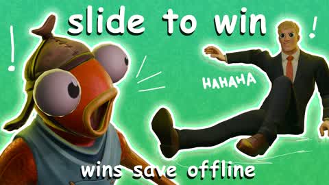slide to win :)