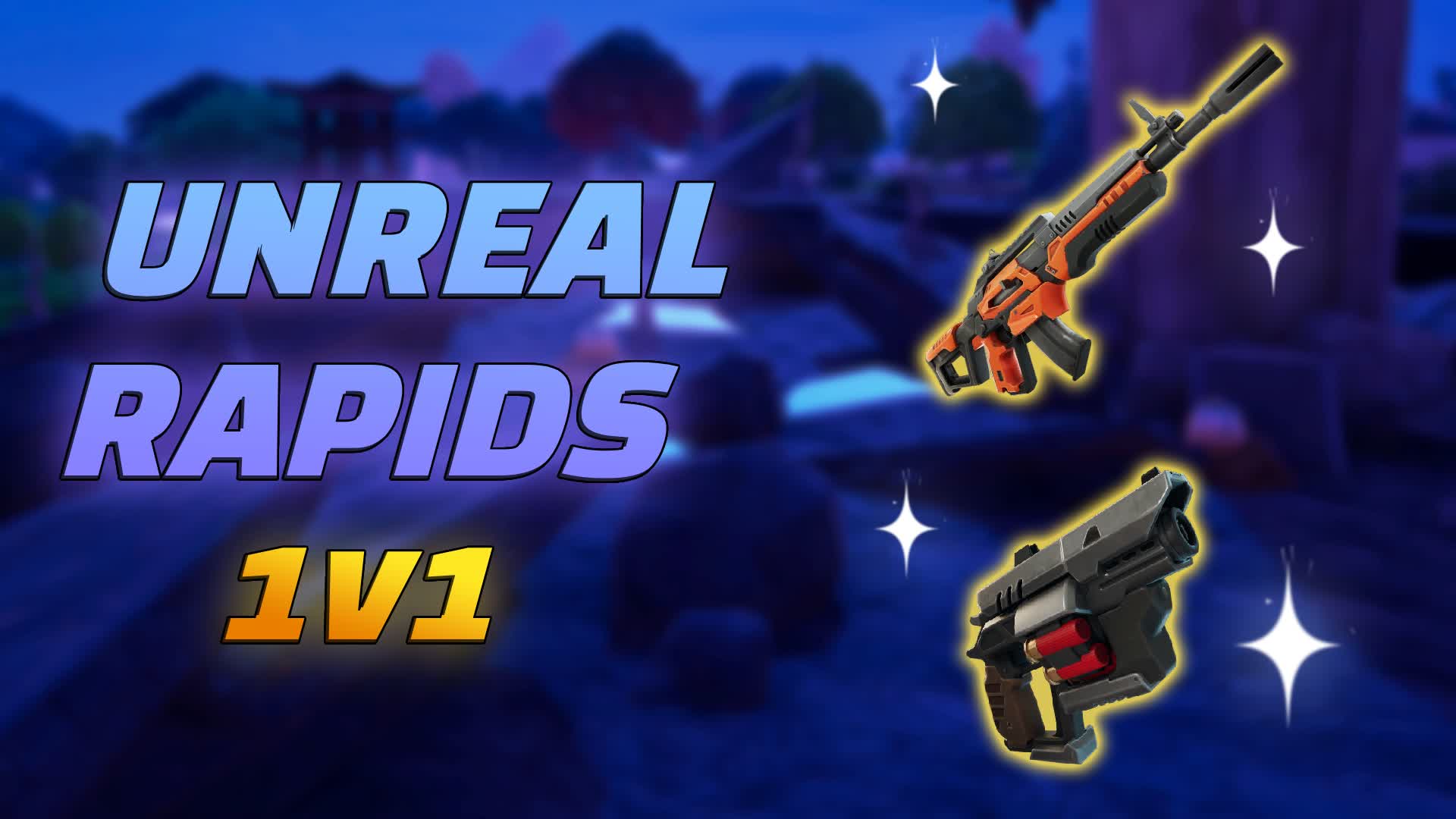 🕷️ NEW WEAPONS 🕷️ Unreal Rapids | 1V1