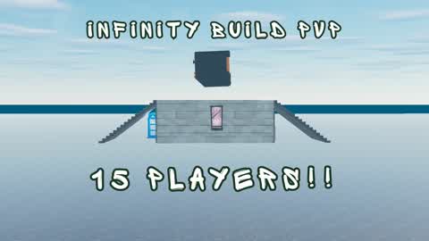 Infinite build arena PVP