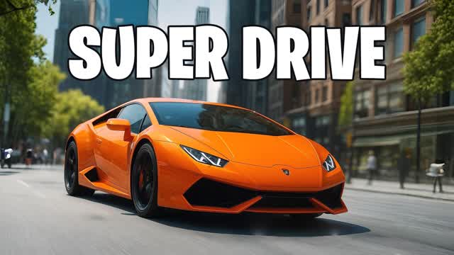 đ SUPER DRIVE đ