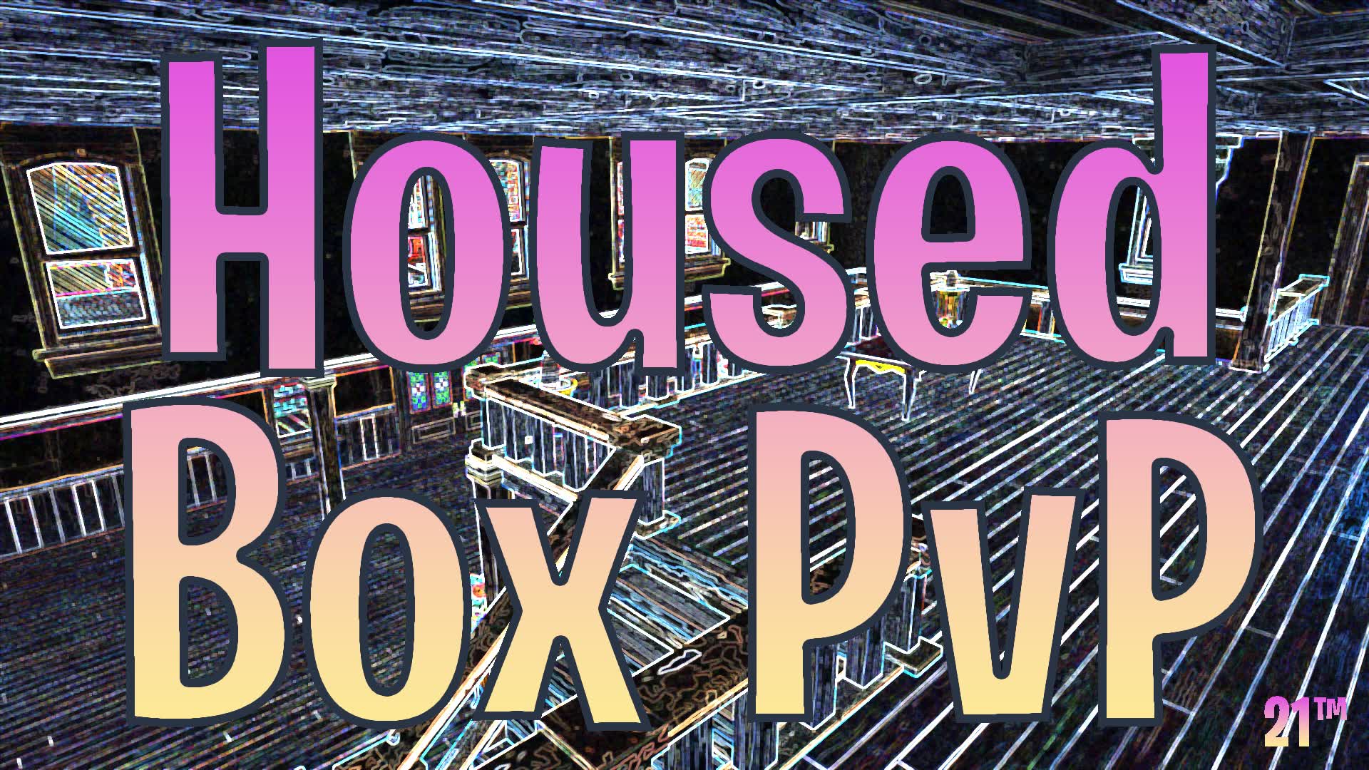 Housed Box PvP