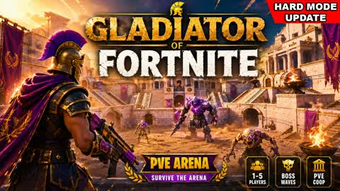 GLADIATOR of FORTNITE  /// PVE ARENA 1-5