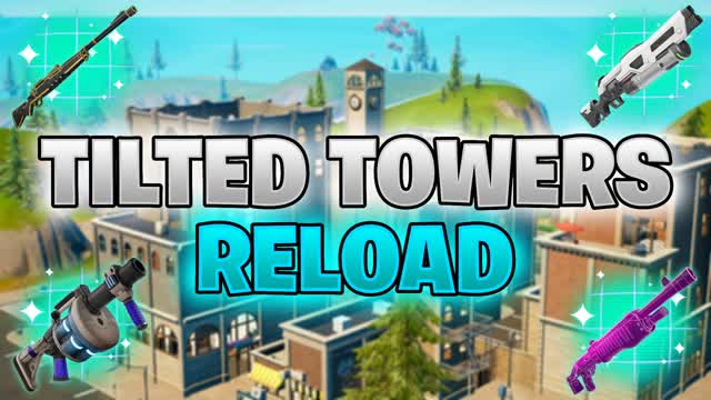 TILTED TOWERS RELOAD 🌀 OPEN FOR ALL