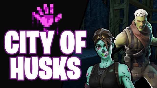 City Of Husks