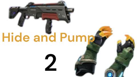 Hide and Pump 2