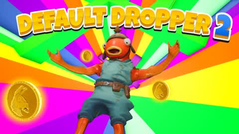🌈Default Dropper 2🌈