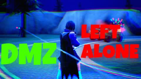 💥DMZ 💀 | LEFT ALONE🔫